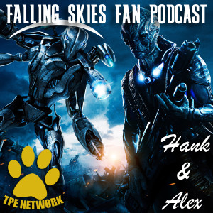 Falling Skies Fan Podcast (Episode:411 & 412)