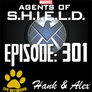 Agents of SHIELD Podcast Recap: 301 Laws of Nature