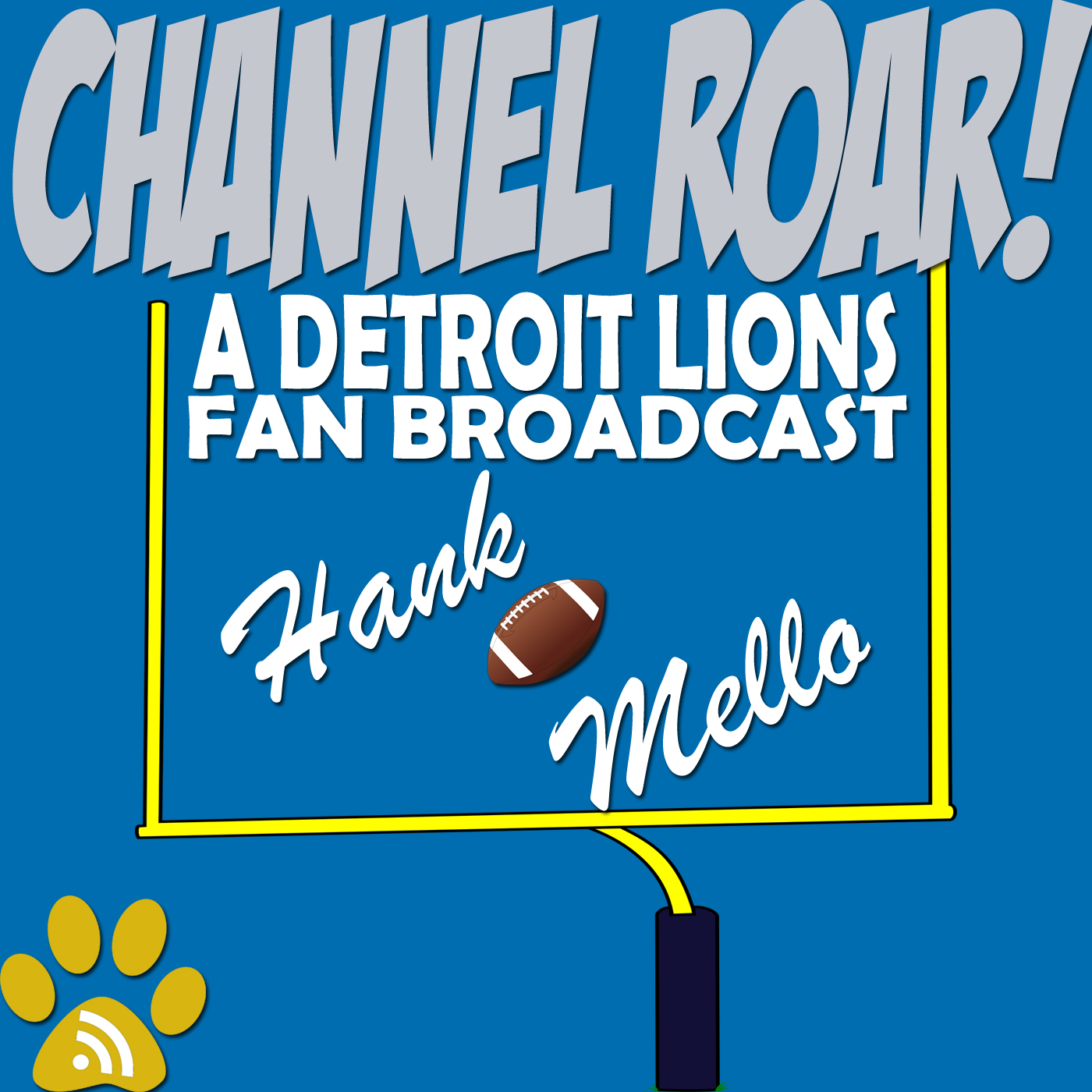 Channel Roar: Detroit Lions Podcast