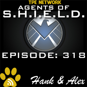 Agents of SHIELD Podcast 318 The Singularity