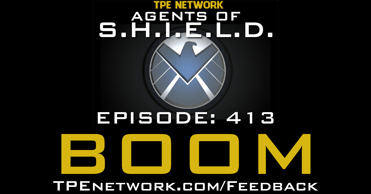 Agents of SHIELD - BOOM
