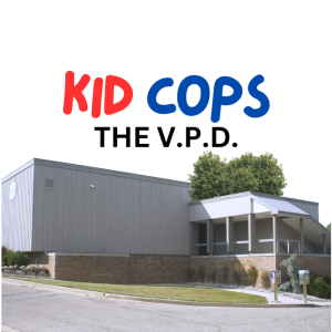 Kid Cops The V.P.D. – Comedy Short Film